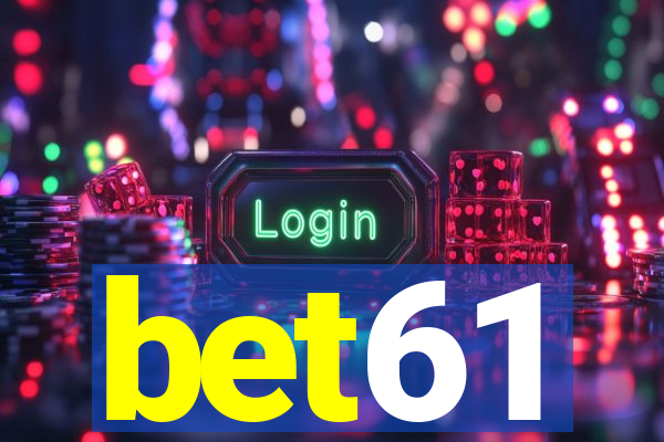 bet61