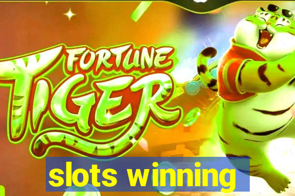 slots winning