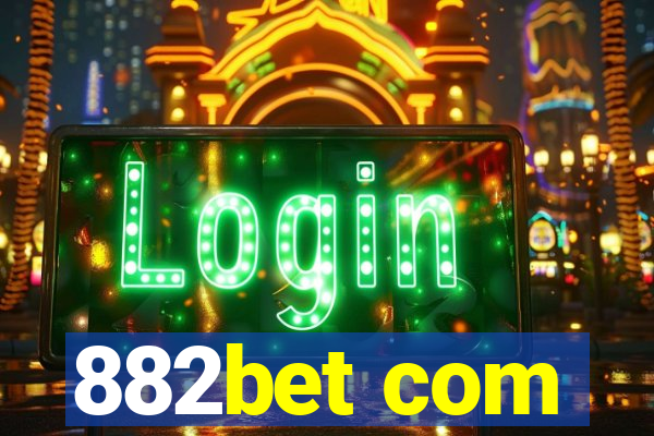 882bet com