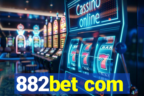 882bet com