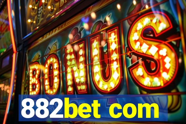 882bet com