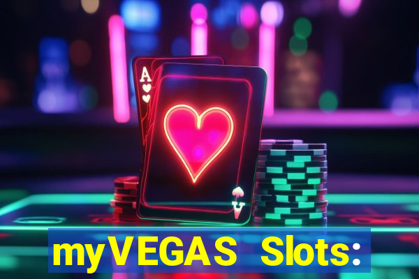 myVEGAS Slots: Casino Slots