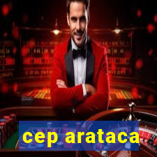 cep arataca