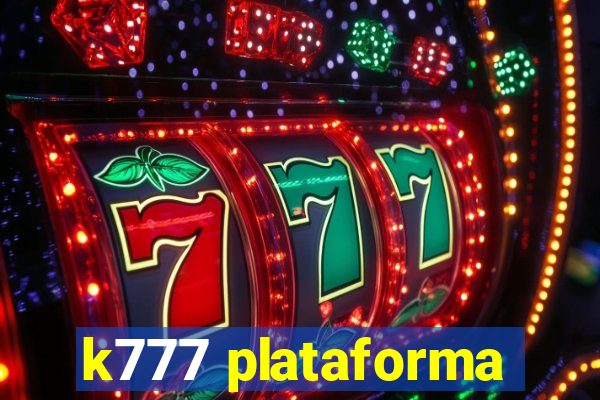 k777 plataforma