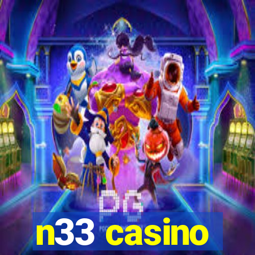 n33 casino