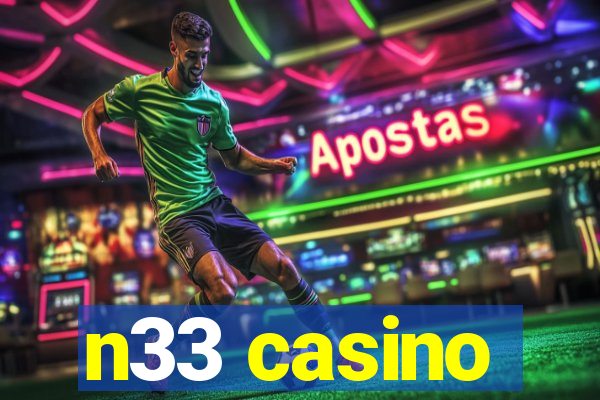 n33 casino