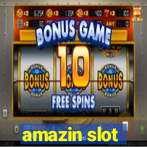 amazin slot