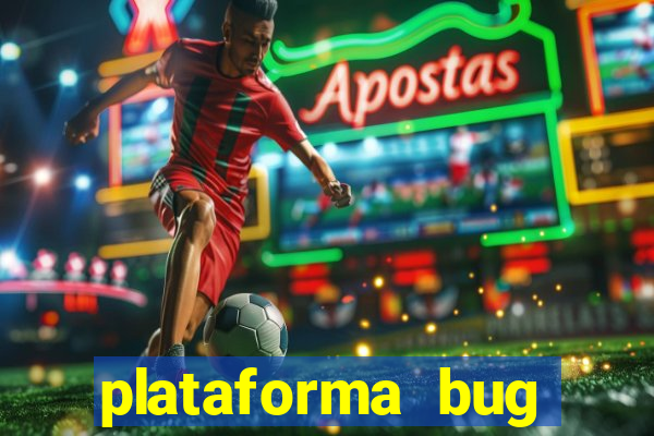 plataforma bug fortune tiger