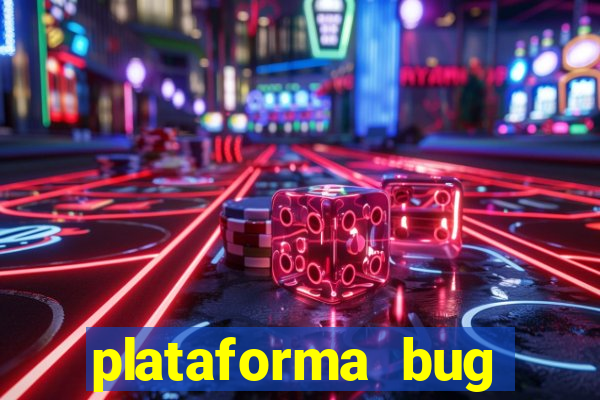 plataforma bug fortune tiger