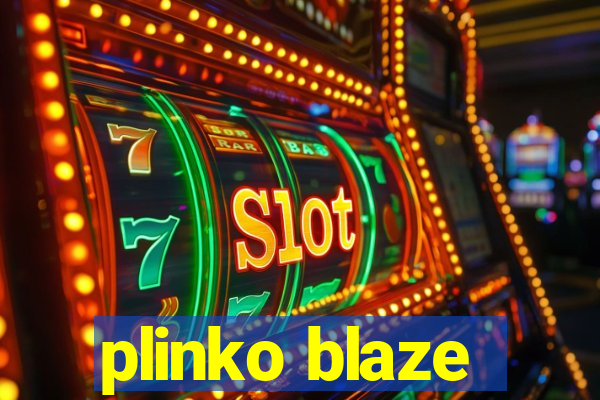 plinko blaze