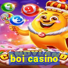 boi casino