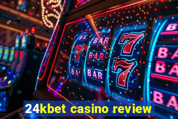 24kbet casino review