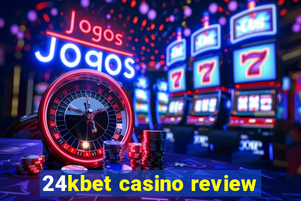 24kbet casino review