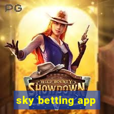 sky betting app