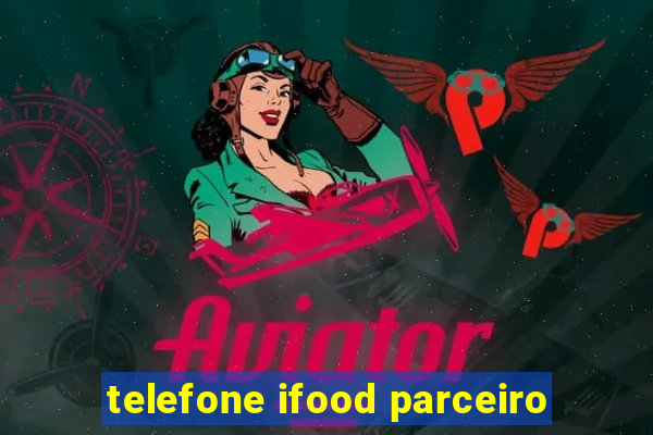 telefone ifood parceiro