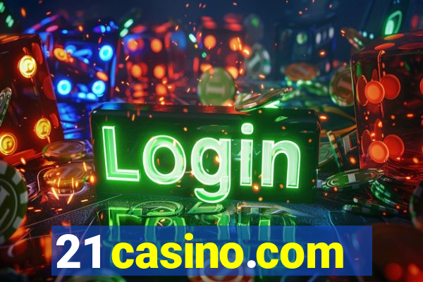 21 casino.com