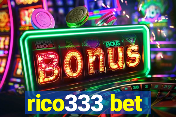 rico333 bet