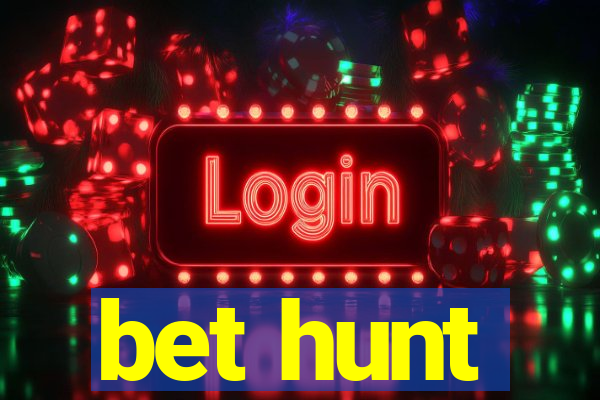 bet hunt