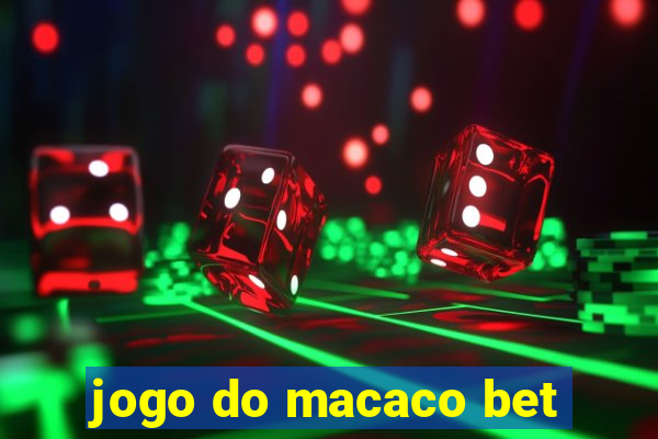 jogo do macaco bet