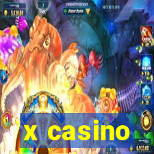 x casino