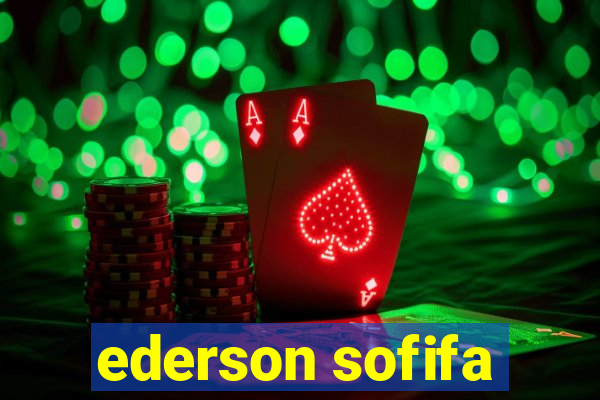 ederson sofifa