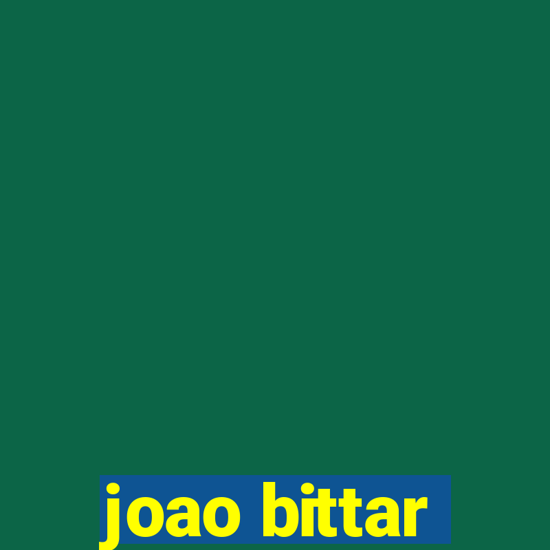 joao bittar