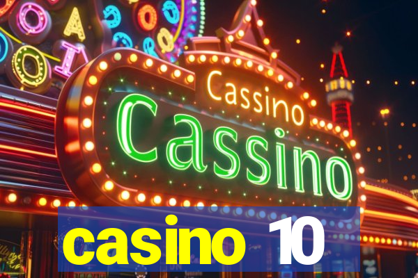 casino 10