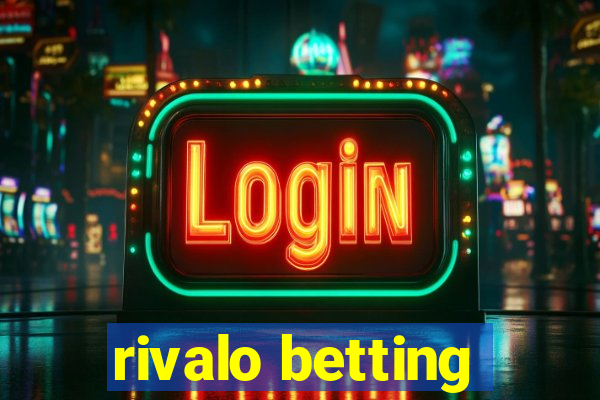 rivalo betting