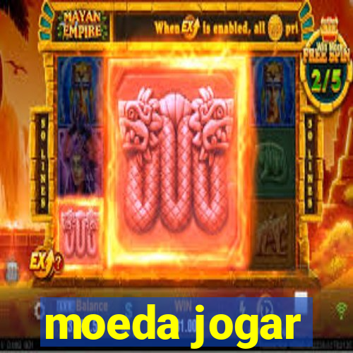 moeda jogar