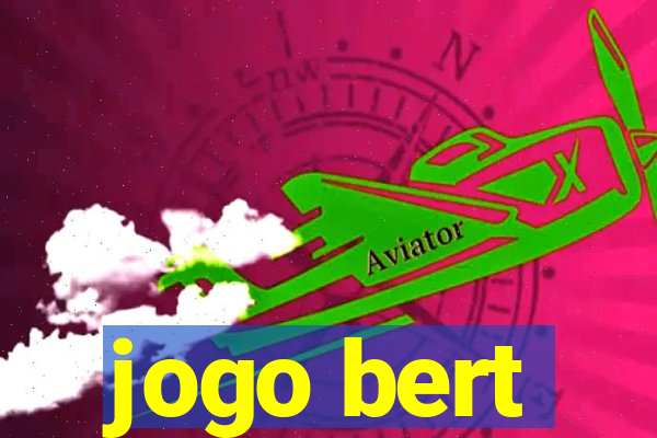 jogo bert