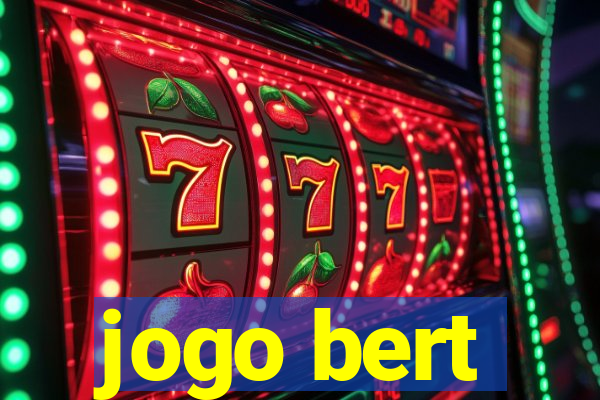 jogo bert