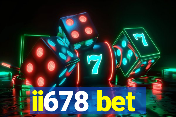 ii678 bet