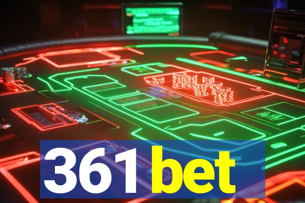 361 bet