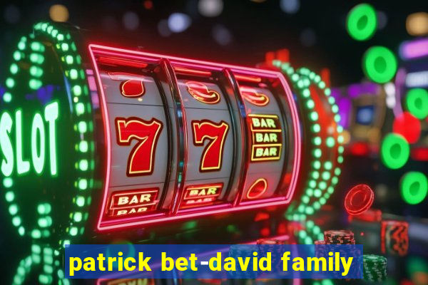 patrick bet-david family