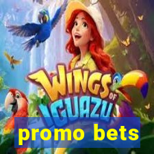 promo bets