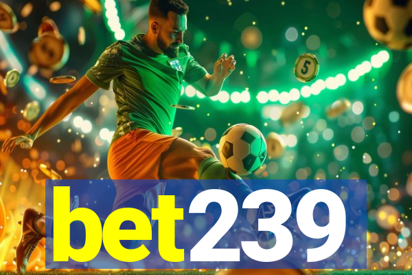 bet239