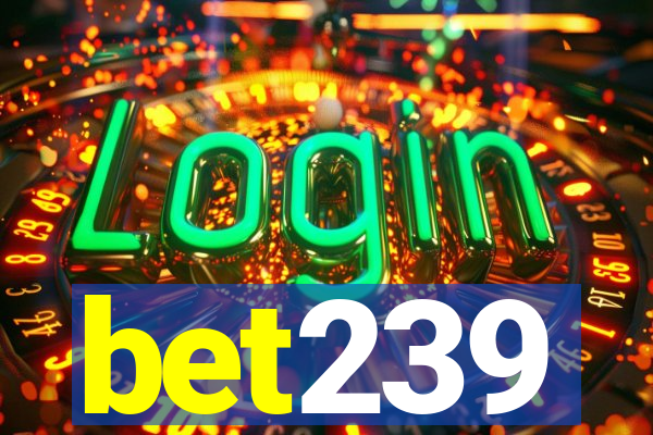 bet239