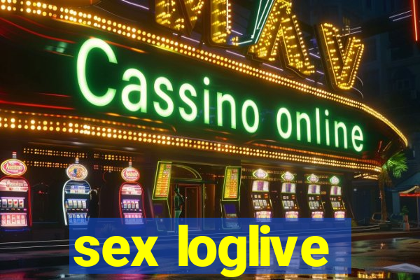 sex loglive