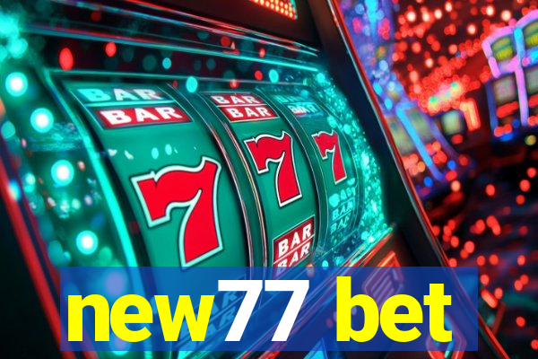 new77 bet