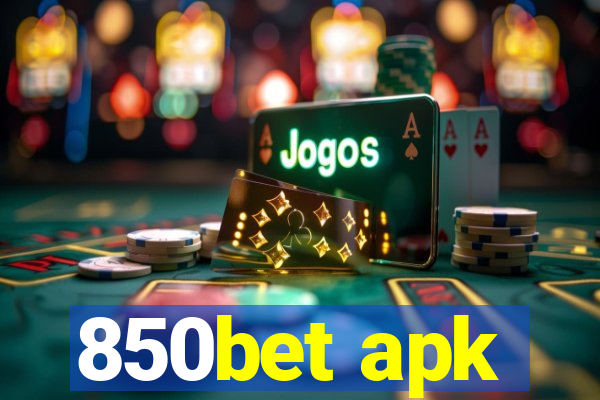 850bet apk