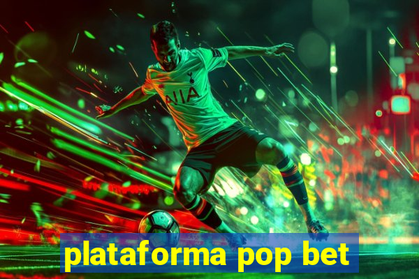 plataforma pop bet