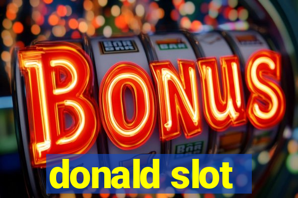 donald slot