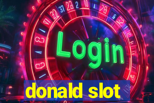 donald slot