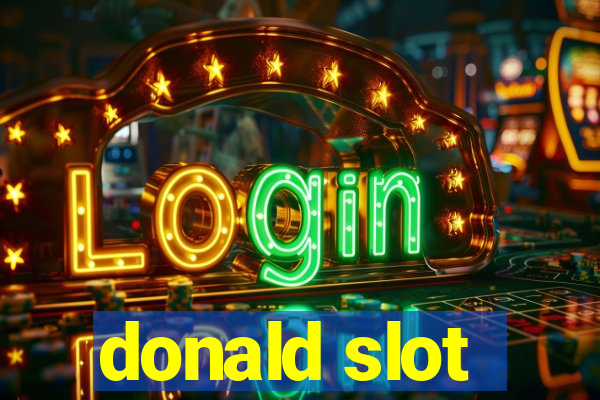 donald slot