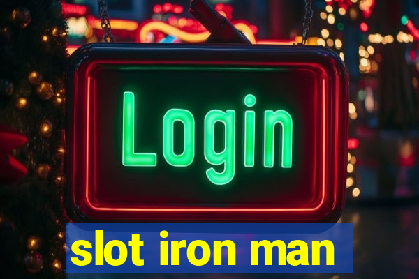 slot iron man