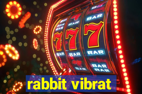 rabbit vibrat