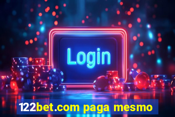 122bet.com paga mesmo