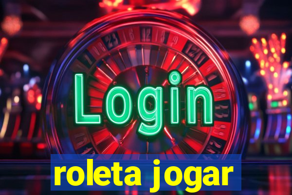 roleta jogar