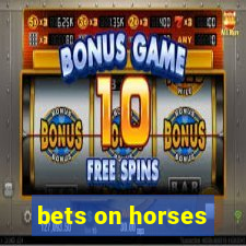 bets on horses