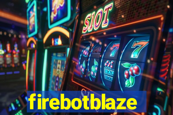 firebotblaze